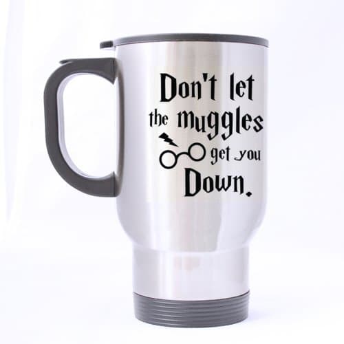 Funny Magic Theme Don't let the muggles get you down Stainless Steel Travel Mug Sliver 14 Ounce Coffee/Tea Mug - Personalized Gift For Birthday,Christmas And New Year