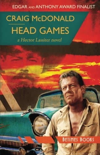 Head Games: A Hector Lassiter novel: Volume 7