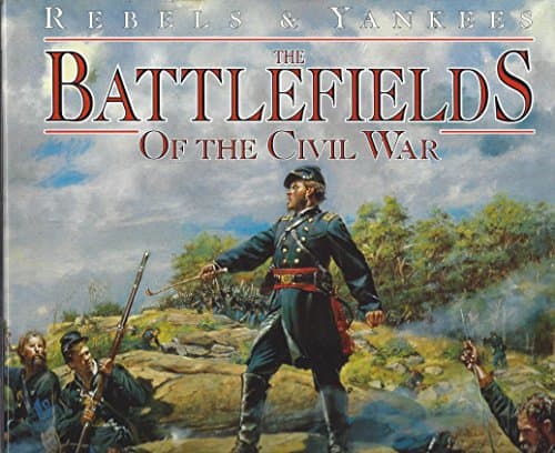 BATTLEFIELDS OF CIVIL WAR