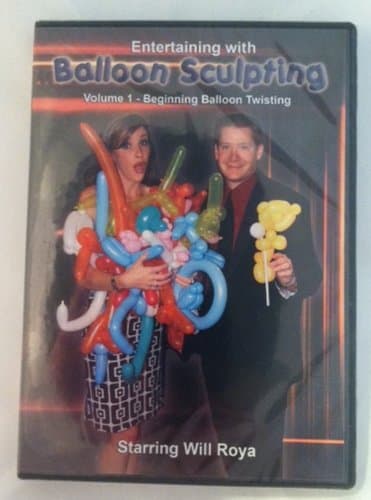 Will Roya Vol. 1-Entertaining With Balloon Sculpting