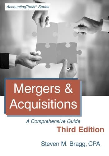 Mergers &amp; Acquisitions: Third Edition: A Comprehensive Guide