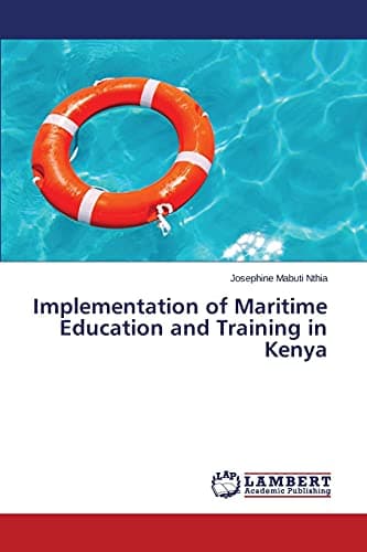 Implementation of Maritime Education and Training in Kenya