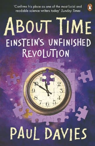 Paul DaviesAbout Time: Einstein's Unfinished Revolution