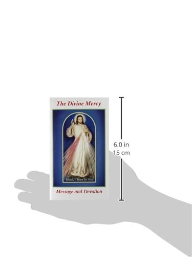 The Divine Mercy Message and Devotion