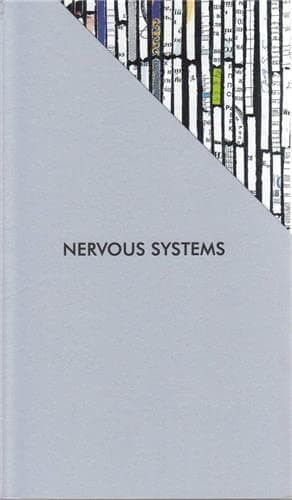 Nervous Systems: Quantified Life And The S