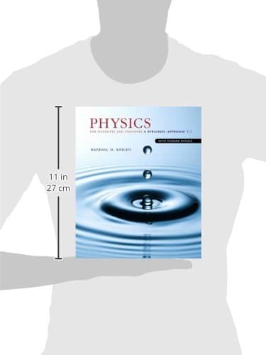 Physics for Scientists and Engineers: A Strategic Approach with Modern Physics