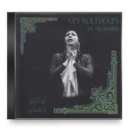 Oum Kalthoum - Ya Mesaharni