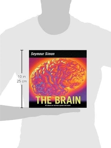 The Brain: All about Our Nervous System and More! – An Informative Picture Book About How It Works for Kids (Ages 6-10) (Smithsonian-science)