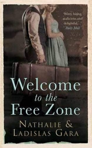 Welcome to the Free Zone (Hesperus Classics)