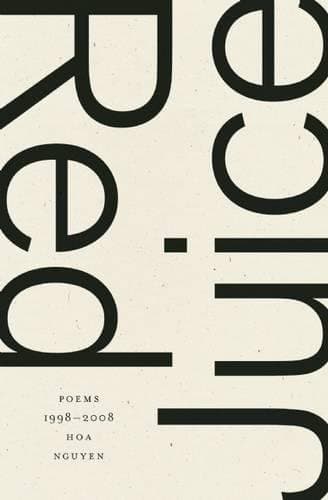 Red Juice: Poems 1998-2008