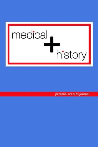 Medical History: Personal Records Journal