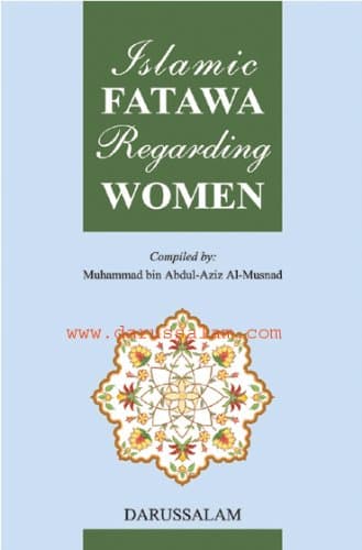 Islamic Fatawa Regarding Women