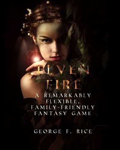 Elven Fire: Living La Vida Medieval