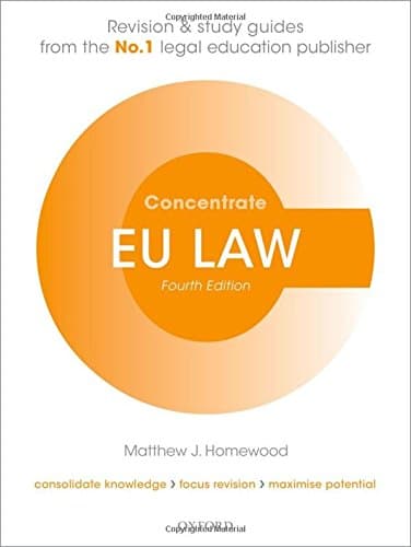 EU Law Concentrate: Law Revision and Study Guide 4th Edition