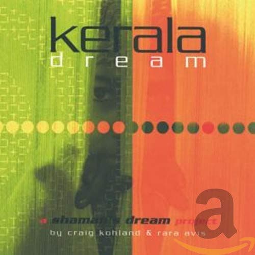 Kerala Dream: A Shaman's Dream Project