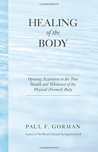 Healing of the Body