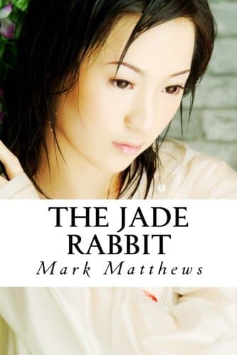 The Jade Rabbit Paperback – Special Edition, August 23, 2011