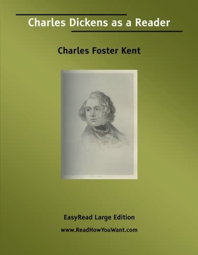 Charles Dickens as a Reader