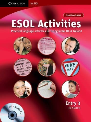 ESOL Activities Entry 2: Practical Language Activities for Living in the UK and Ireland (Cambridge for ESOL) by Elaine Boyd (2008-08-14)