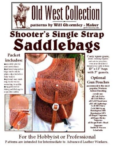 Shooter's Single Strap Saddlebags Pattern Pack (Patterns for Making Leather Saddlebags)