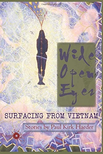 Wide Open Eyes: Surfacing from Vietnam