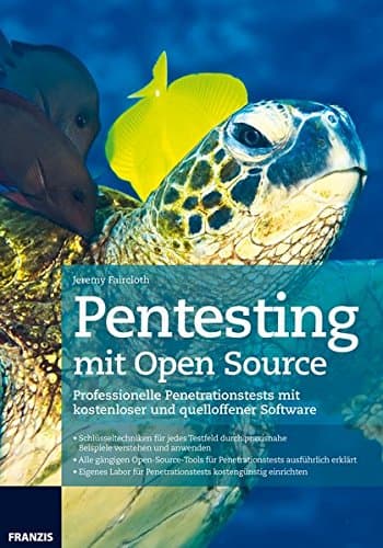 Pentesting mit Open Source (German Edition)