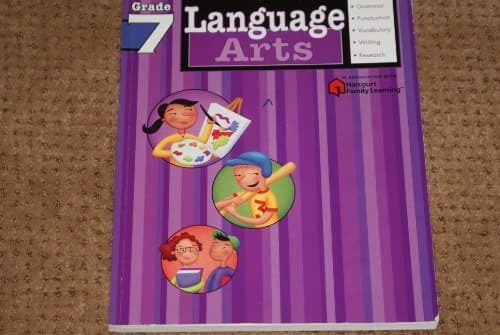 Language Arts: Grade 7 (Flash Kids Harcourt Family Learning) Workbook Edition