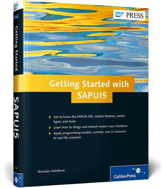 Getting Started with SAPUI5 Hardcover – September 5, 2014