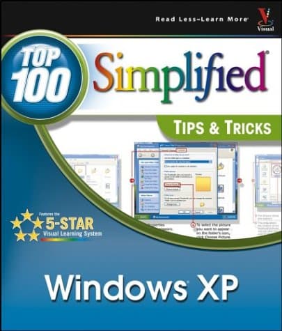 Windows XP: Top 100 Simplified Tips and Tricks