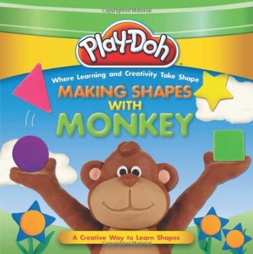 PLAY-DOH: Making Shapes with Monkey (Play-Doh First Concepts) Board book – Picture Book, March 26, 2013