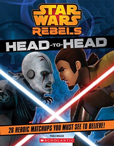 Star Wars Rebels: Head to Head Paperback – August 26, 2014