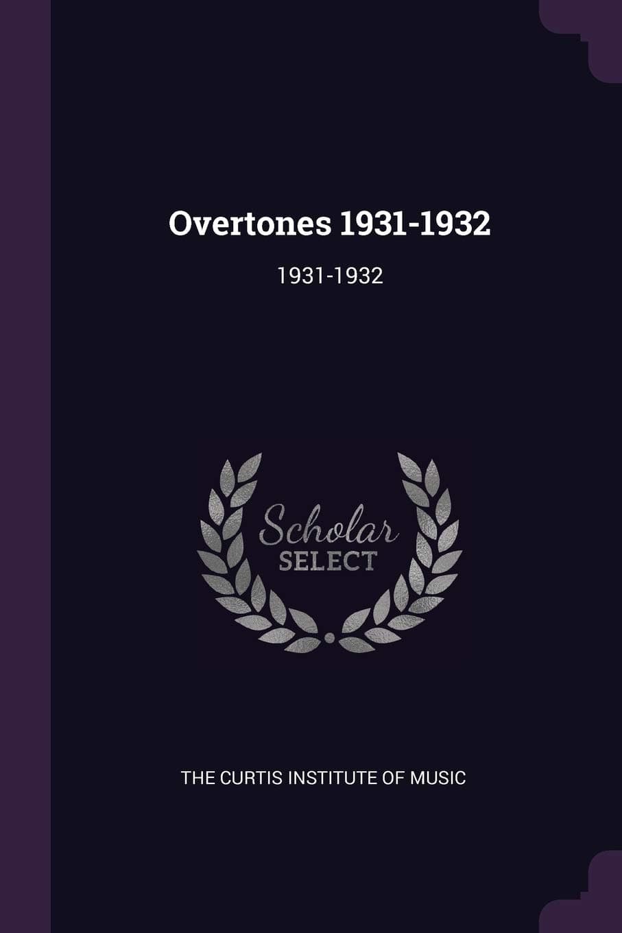 Overtones 1931-1932: 1931-1932