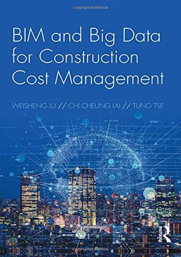 Routledge BIM and Big Data for Construction Cost Management