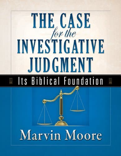 Case for the Investigative Judgment, The Paperback – May 1, 2010