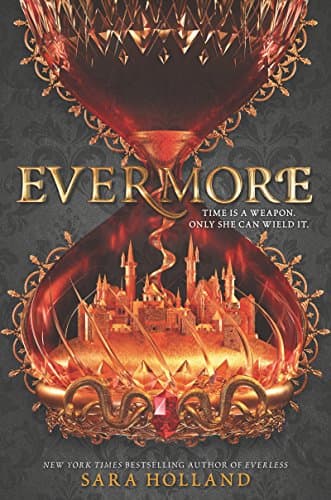 Evermore (Everless) Hardcover – Deckle Edge, December 31, 2018