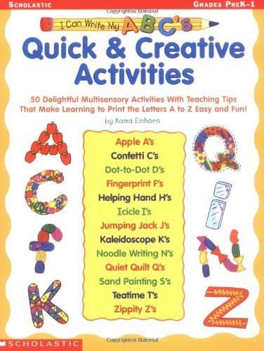 I Can Write My ABC's: Quick & Creative Activities