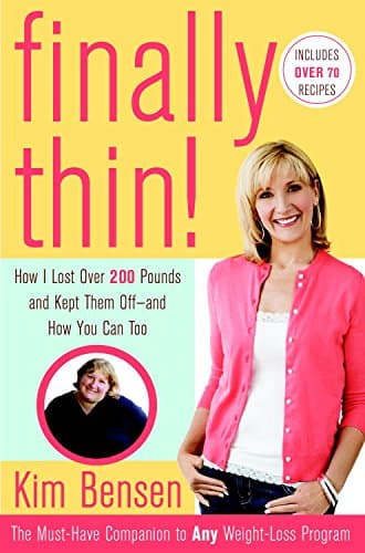 Finally Thin!: How I Lost More Than 200 Pounds and Kept Them Off--and How You Can, Too Kindle Edition