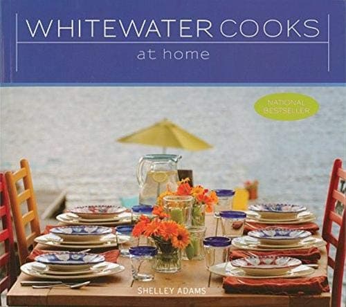 Whitewater Cooks at Home: Volume 4