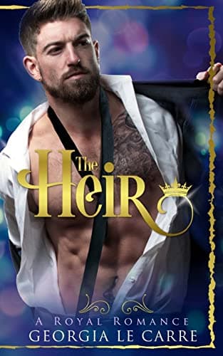 The Heir: A Contemporary Royal Romance
