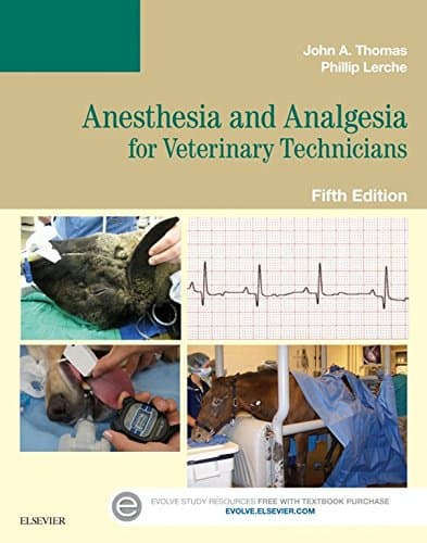 Anesthesia and Analgesia for Veterinary Technicians - E-Book 5th Edition, Kindle Edition