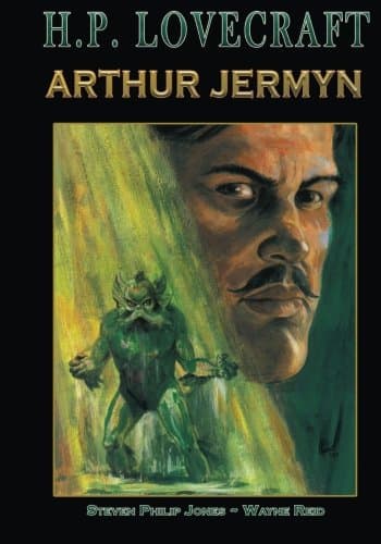 H.P. Lovecraft: Arthur Jermyn