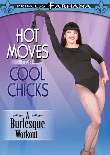 Hot Moves For Cool Chicks- A Burlesque Workout [DVD]