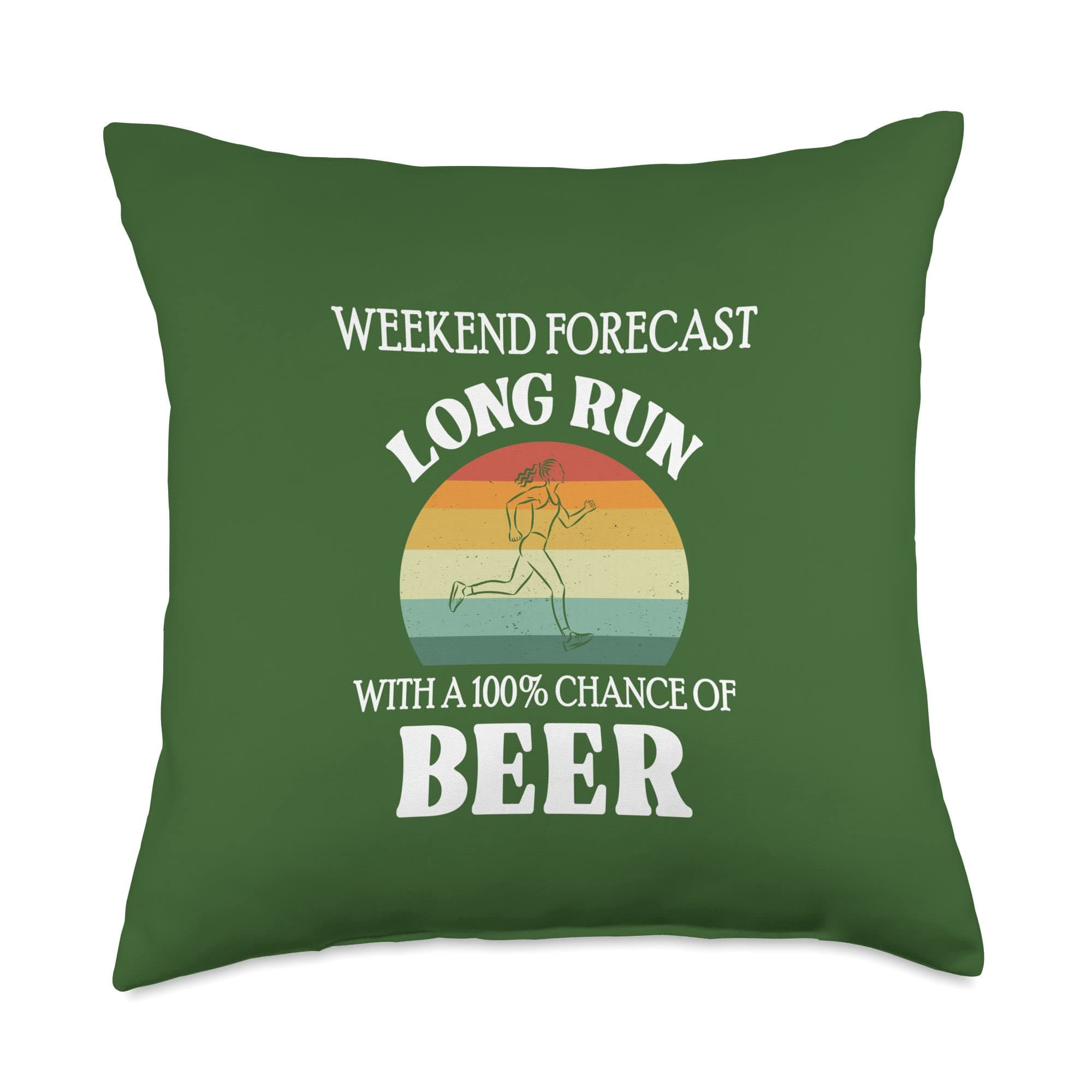 WeRunForFun Weekend Forecast Long Run with A 100% Chance of Beer Throw Pillow, 18x18, Multicolor
