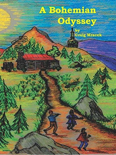 A Bohemian Odyssey