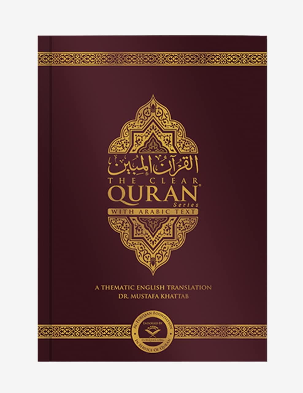 The Clear Quran® With Arabic Text