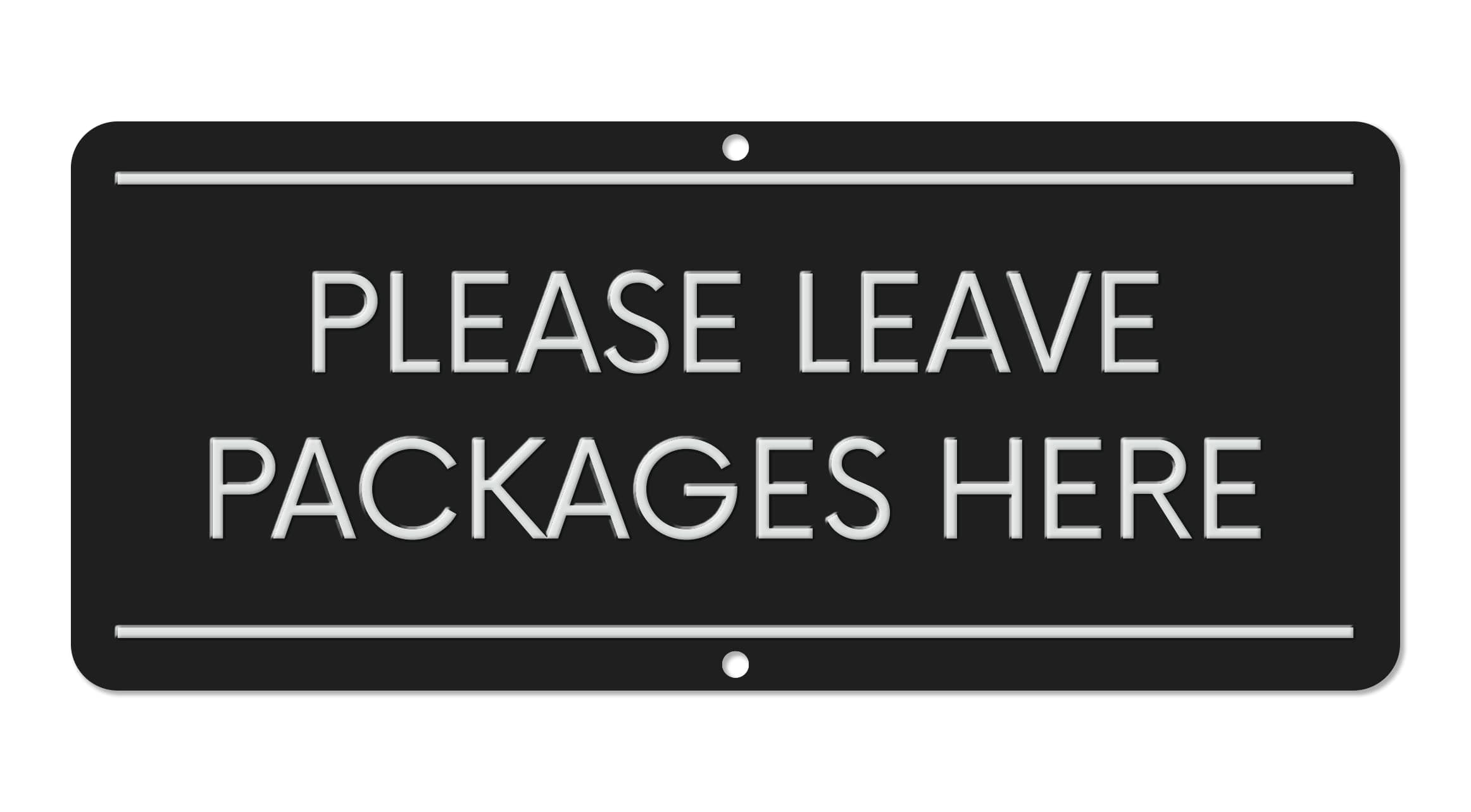 Sutter Signs Please Leave Packages Here Sign | 3x7" Rust-Proof Black Aluminum | Metal Leave Packages Here Sign for Delivery Drivers, Porch, and Business - Weatherproof Outdoor Package Sign