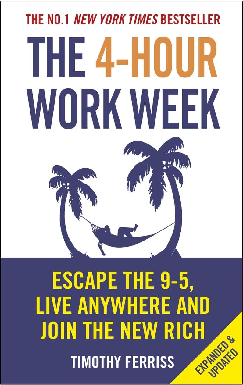 The 4-Hour Work Week: Escape the 9-5, Live Anywhere and Join the New Rich Paperback – 6 Jan. 2011