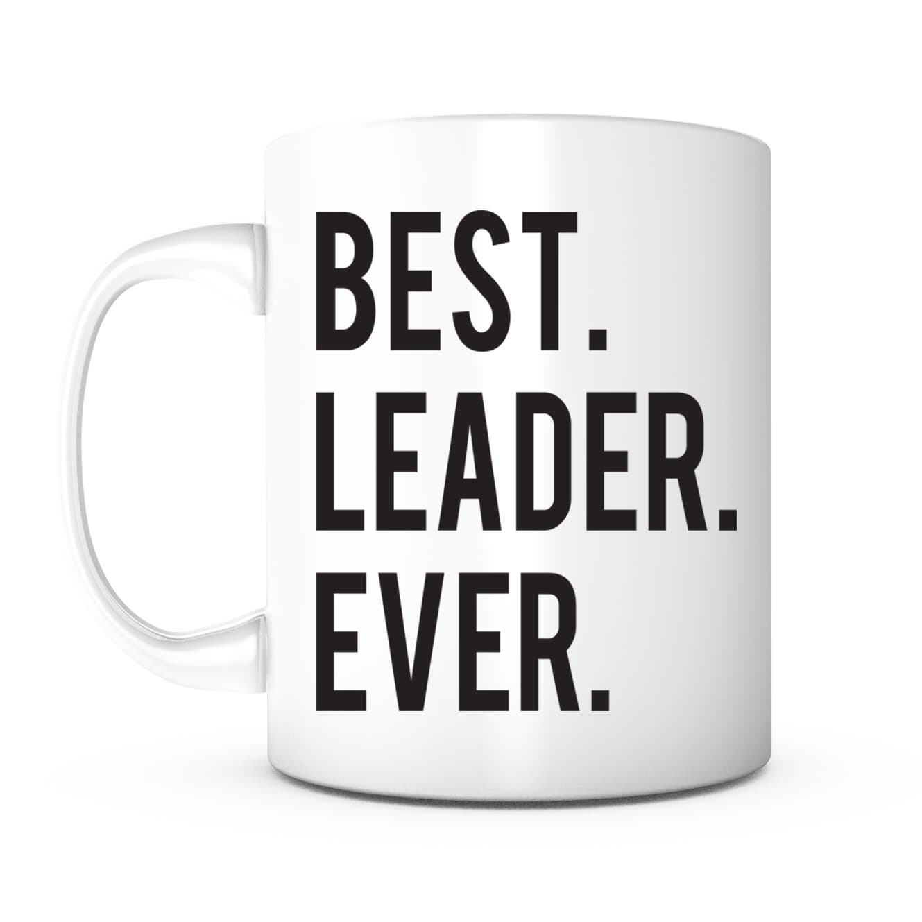 Best Leader Ever-11 Oz White Ceramic Coffee Mug, Supervisor Team Leader Mug, Boss Present, Leader Manager Present Ideas, Leader Appreciation, Office Coffee Mug, Boss Mug, Birthday Retirement