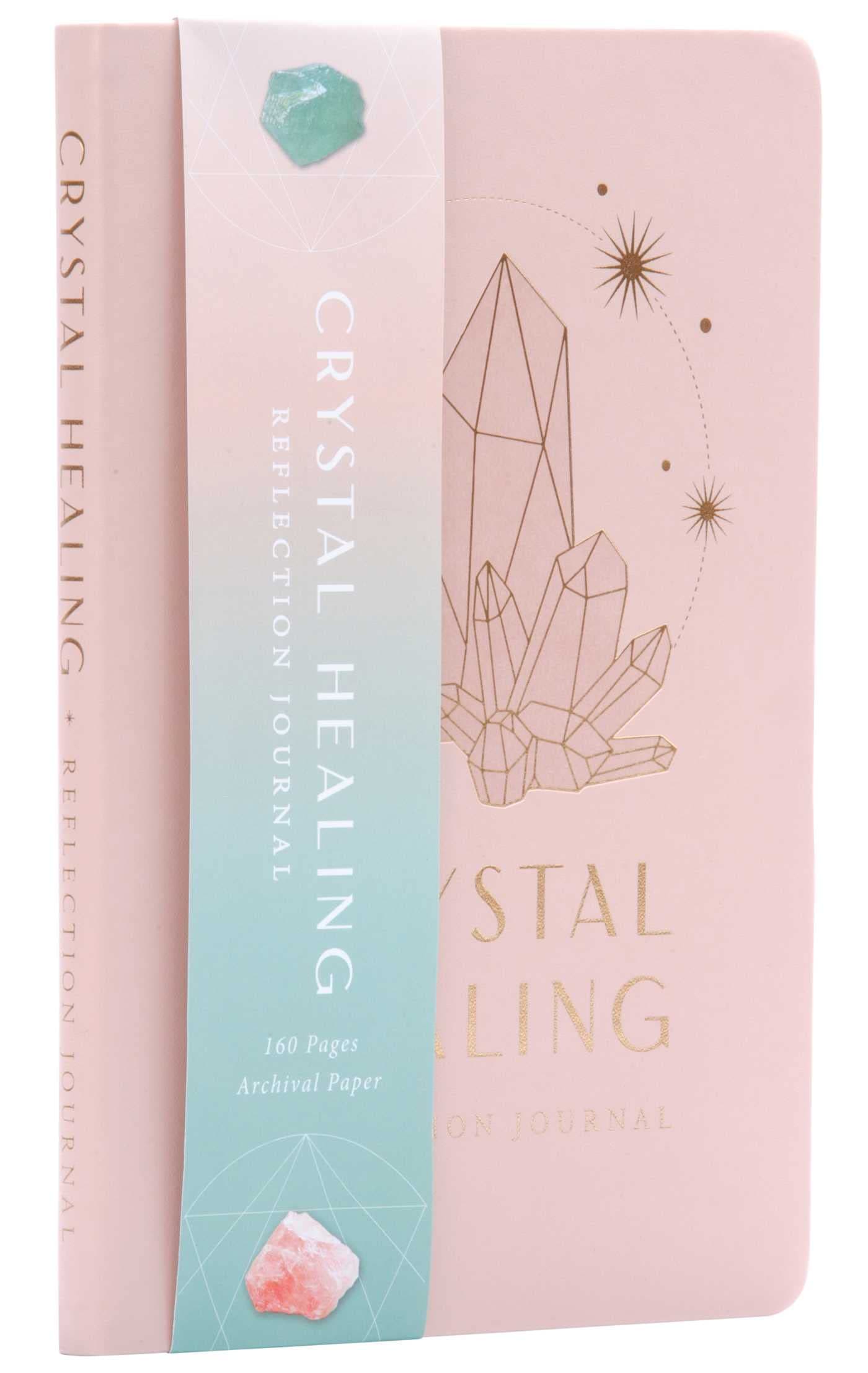 Crystal Healing Reflection Journal Paperback – 27 September 2022