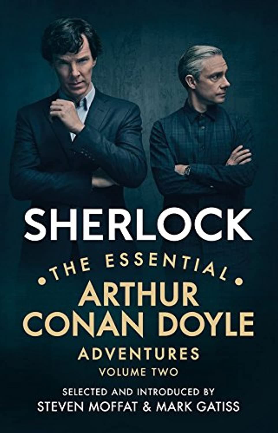 BBC Sherlock: The Essential Arthur Conan Doyle Adventures Volume 2